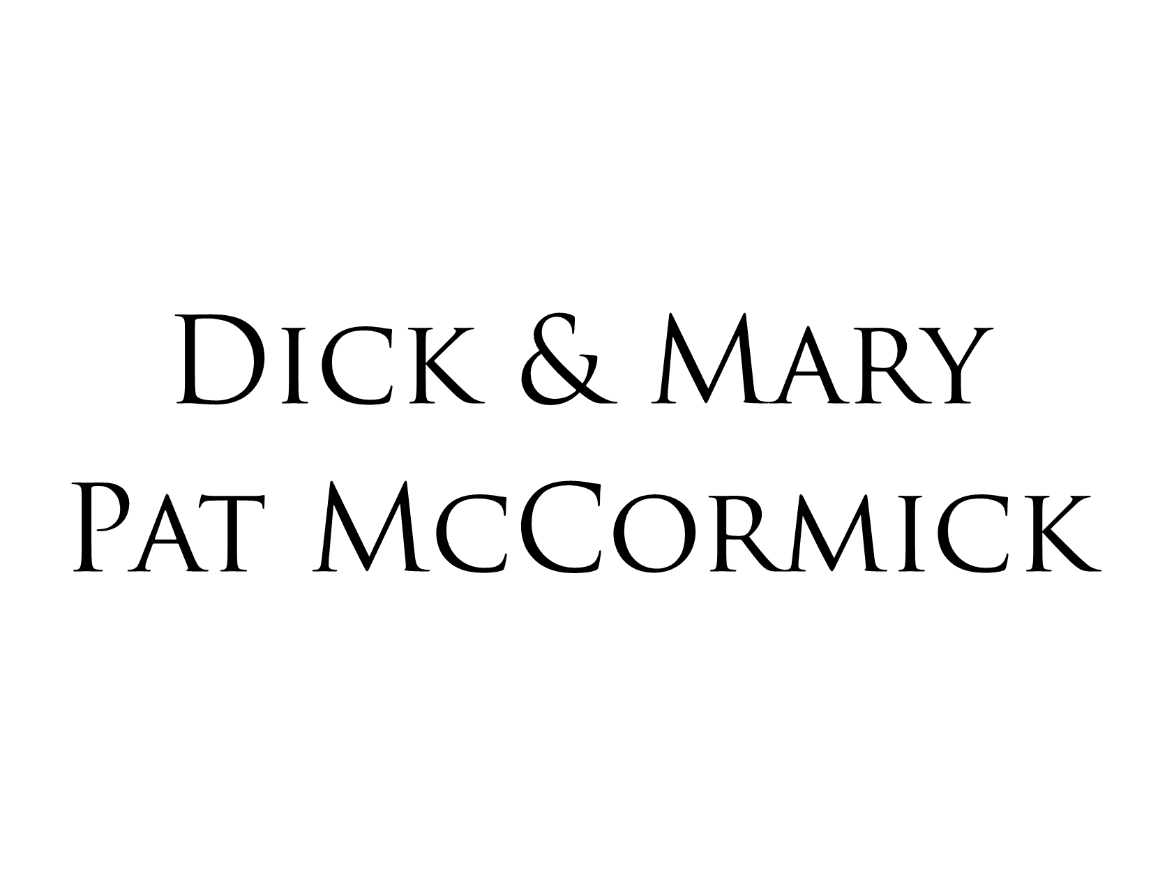 Richard & Mary Pat McCormick