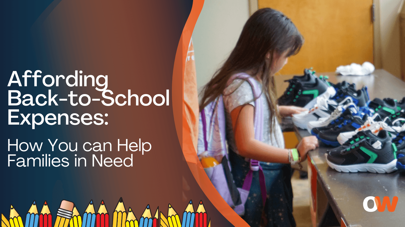 Affording Back-to-School Expenses: How You Can Help Families in Need