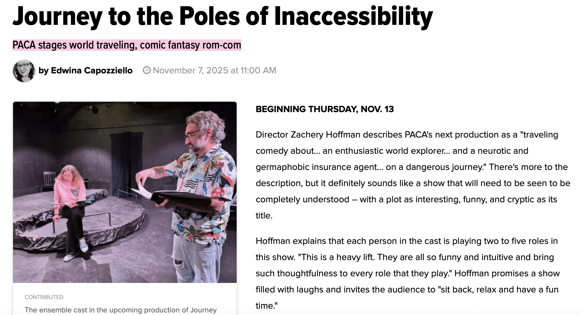 Journey to the Poles of Inaccessibility: PACA stages world traveling, comic fantasy rom-com