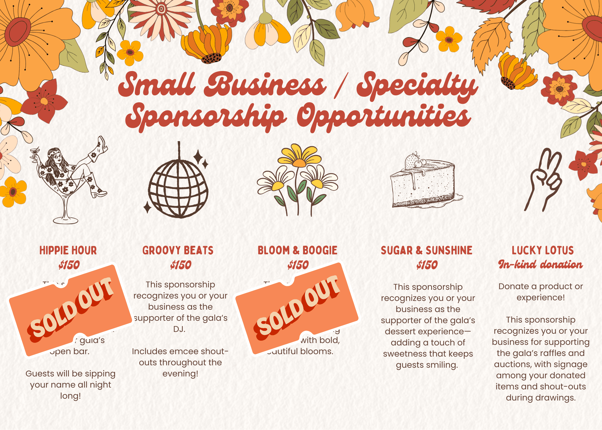 Image Reading: Small Business/Specialty Sponsorships. Options Include: Drink/Open Bar Sponsor, DJ Sponsor, Floral Design Sponsor, Dessert Sponsors, Raffle Donation Sponsor, and more! For more information, please reach out to Marcie Hahn at 856-848-8648.