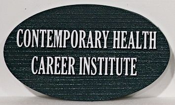 B11377 - Carved and Sandblasted HDU Sign for "Contemporary Health Career Institute"