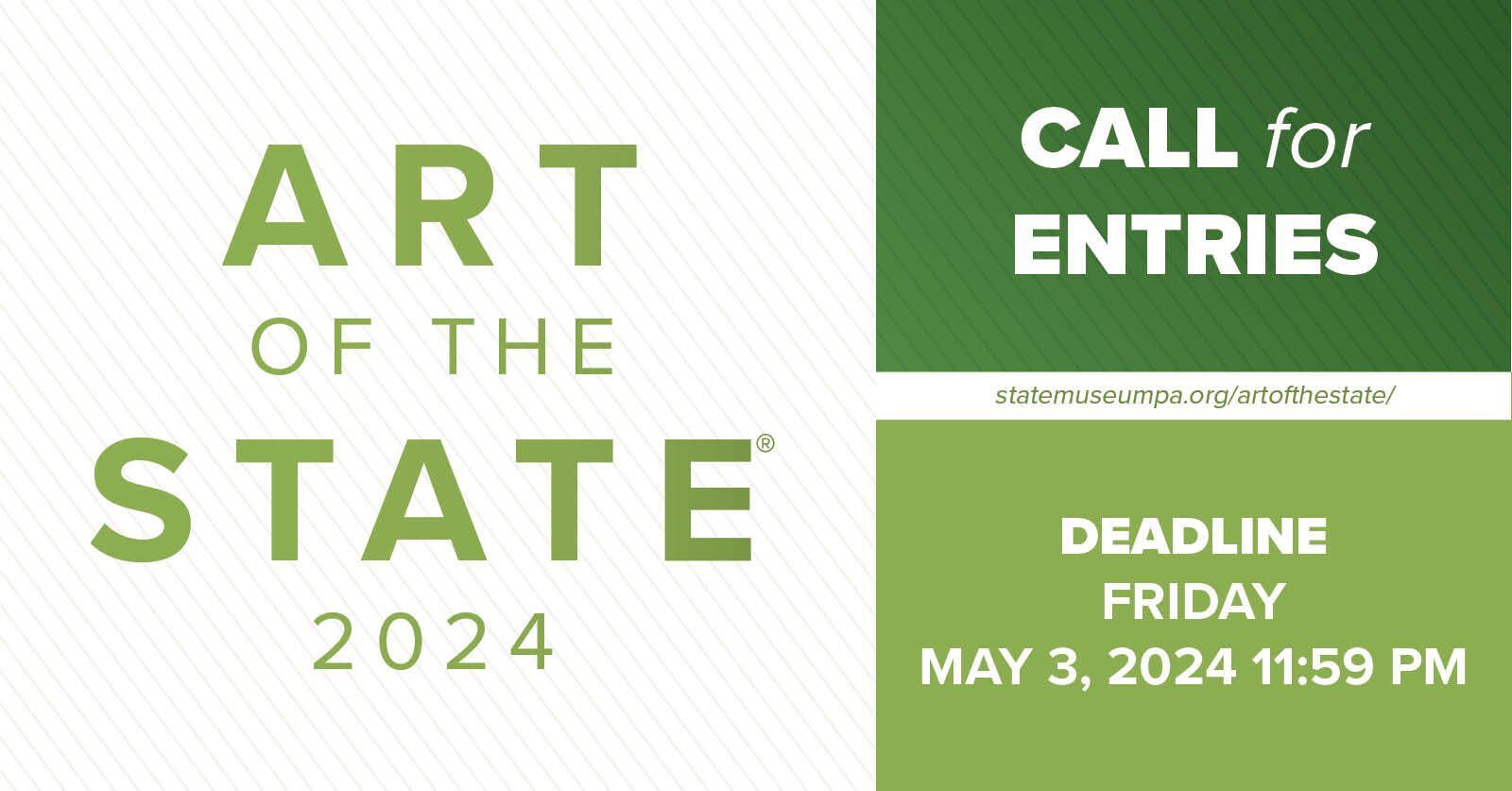 Art of the State 2024 Call for Entries