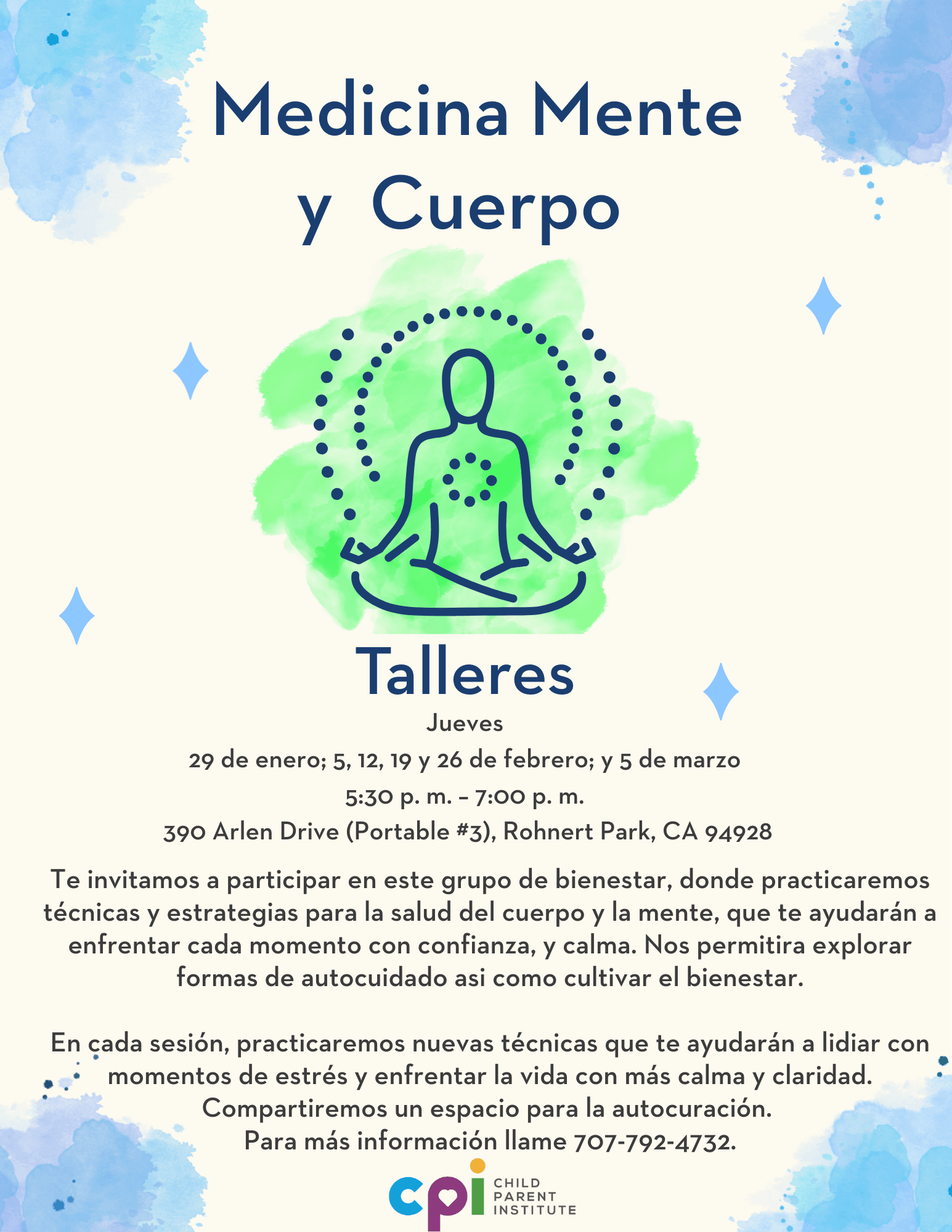 Unete a nuestro taller de Cultivando bienestar donde aprenderas, tecnicas de relajacion, respiracion y meditacion.