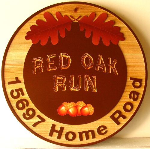 M22116 - Round Carved Cedar Property Name and Address Sign, "Red Oak Run", with Acorns and Oak Leaves as Artwork 