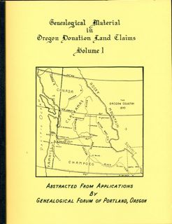 Genealogical Material in Oregon Donation Land Claims Vol I Claims #1 - 2500, pp. 152