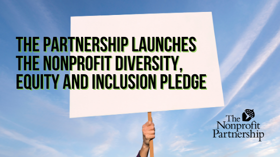 The Partnership Launches the Nonprofit Diversity, Equity and Inclusion Pledge