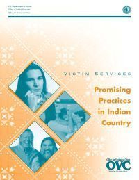 Victim Services Promising Practices in Indian Country (Office for Victims of Crime)