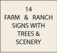O24840 - Ranch and Farmhouse Signs, with Trees  and Scenery