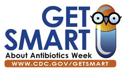 Get Smart About Antibiotics