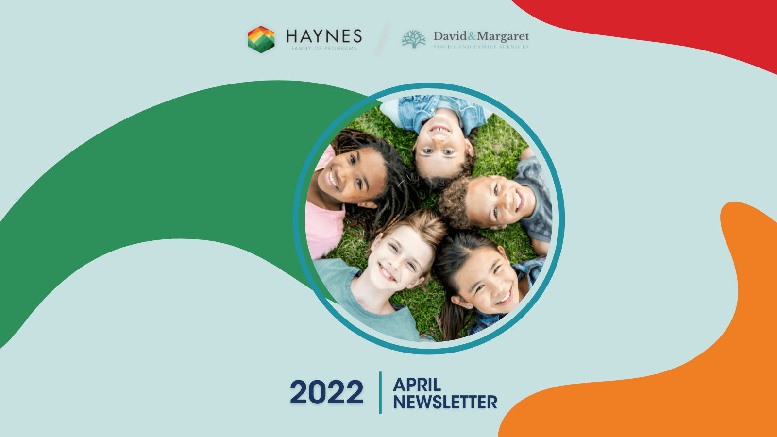 Check out the April 2022 Newsletter!
