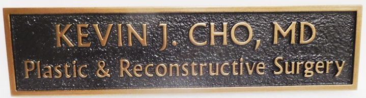 B11093 - Carved and Sandblasted Sign for "Kevin Cho, M.D.,- Plastic and Reconstructive Surgery"  