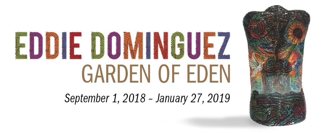 Eddie Dominguez: Garden of Eden