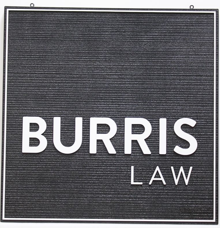 A10518 -  Carved and Sandblasted HDU Sign for the Burris Law Office 