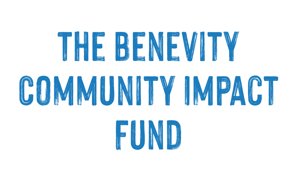 The Benevity Community Impact Fund