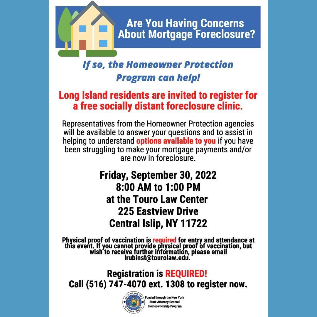 LIHP Foreclosure Prevention Free Clinic Flyer - Call 516-747-4070 ext. 1308 to register 