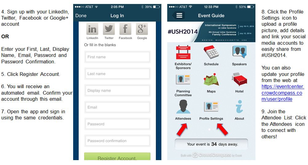 Two pictures showing how to use the mobile app.Next to the pictures are steps to set up the account. Step #4 reads: Sign up with your Linkedln, Twitter, Facebook or Google+ account OR Enter your First, Last, Display Name, Email, Password and Password Conf
