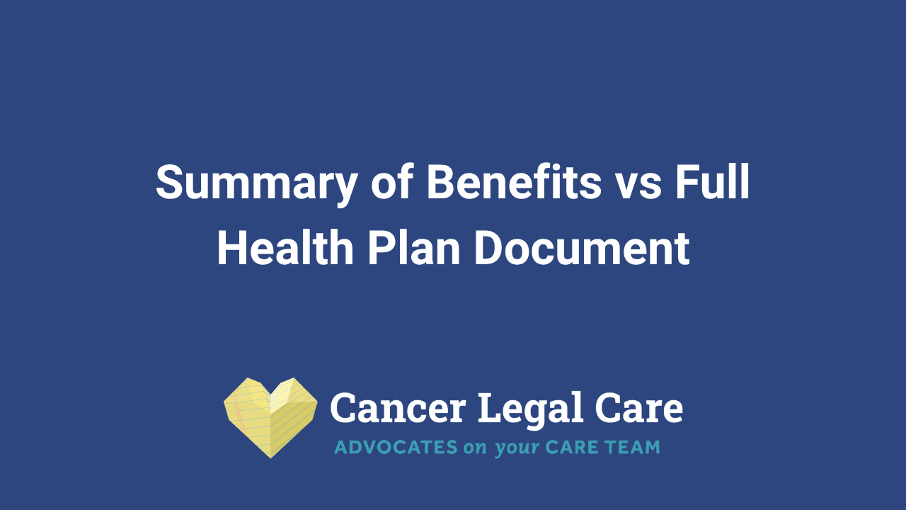 Summary of Benefits vs Full Health Plan Document