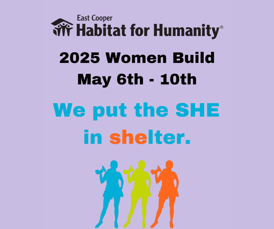 Women Build 2025 East Cooper Habitat For Humanity