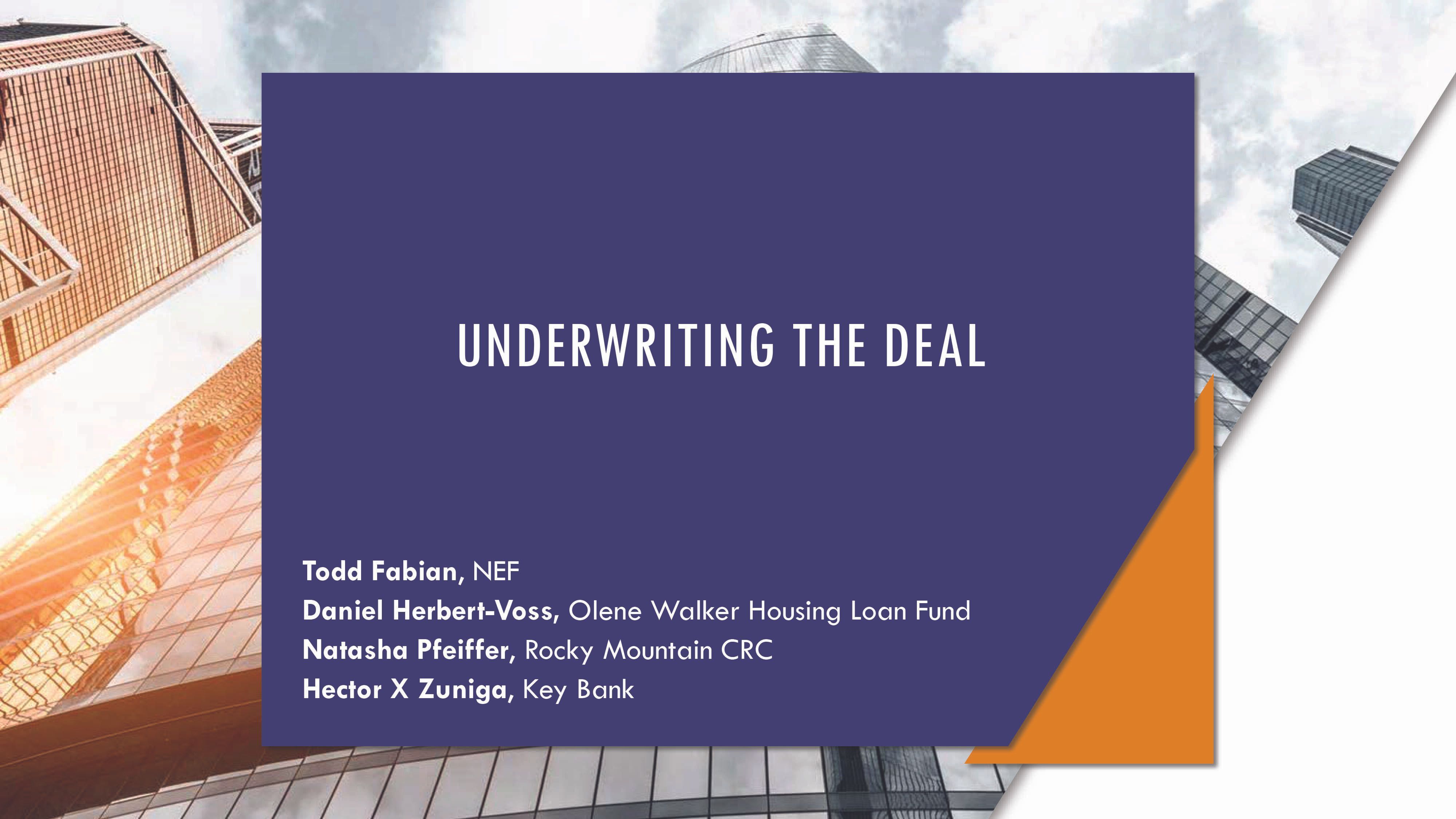 Underwriting the Deal 9/10/2024 11:15 am