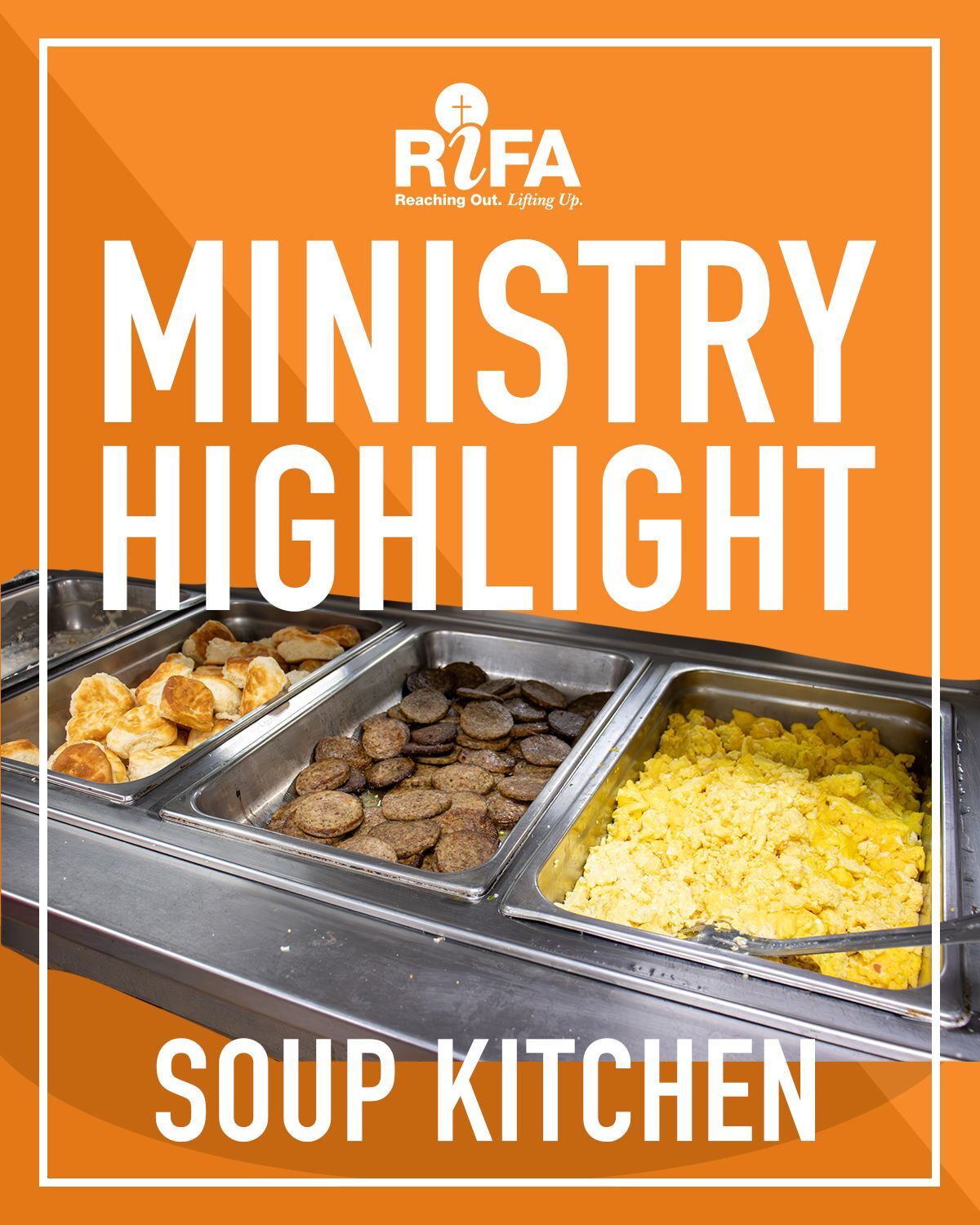 Ministry Highlight - Soup Kitchen
