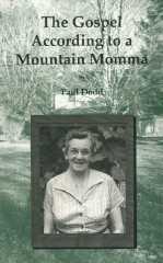 The Gospel According to a Mountain Momma