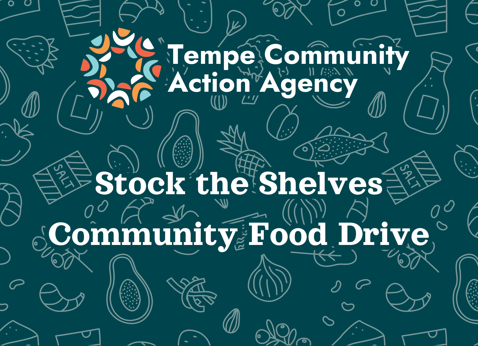 Tempe Community Action Agency. Stock the Shelves Food Drive