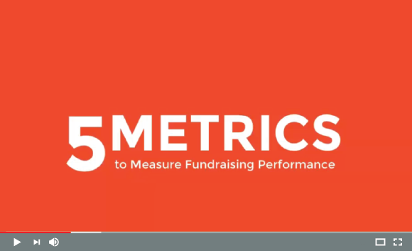 5 Metrics to Measure Fundraising Performance
