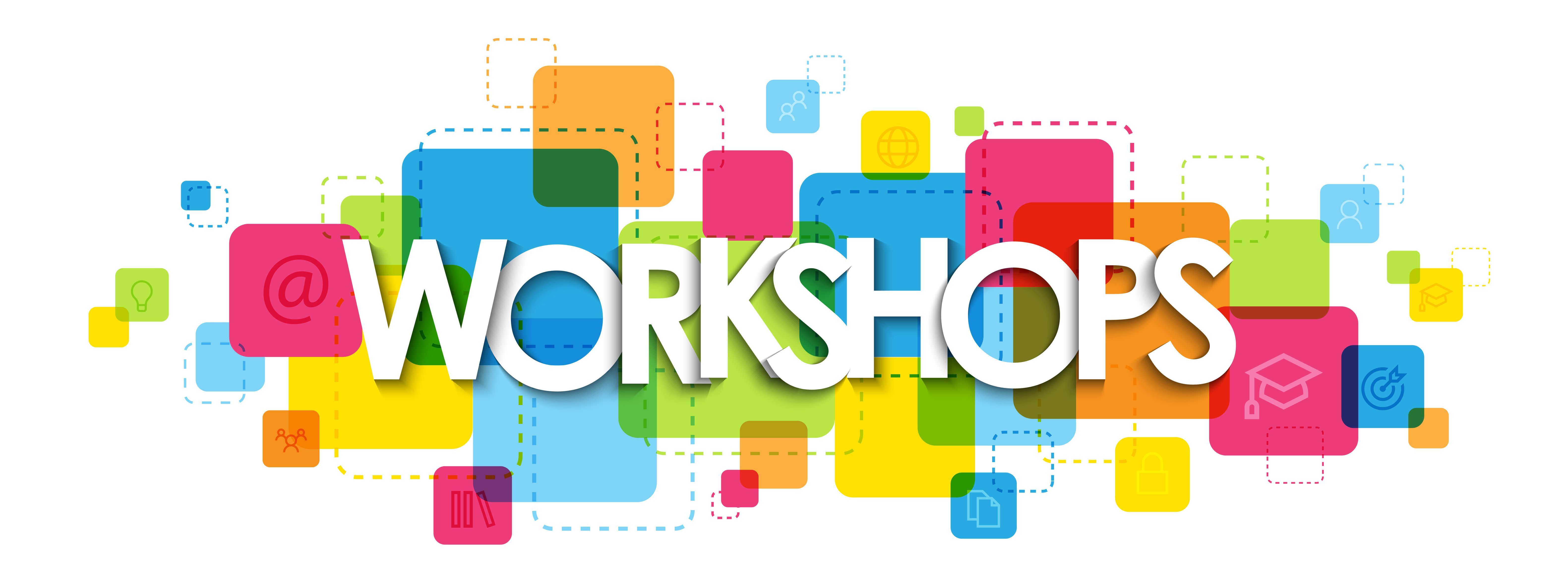 Workshops