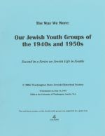 The Way We Were: Jewish Youth Organizations of the 1940s and 1950s