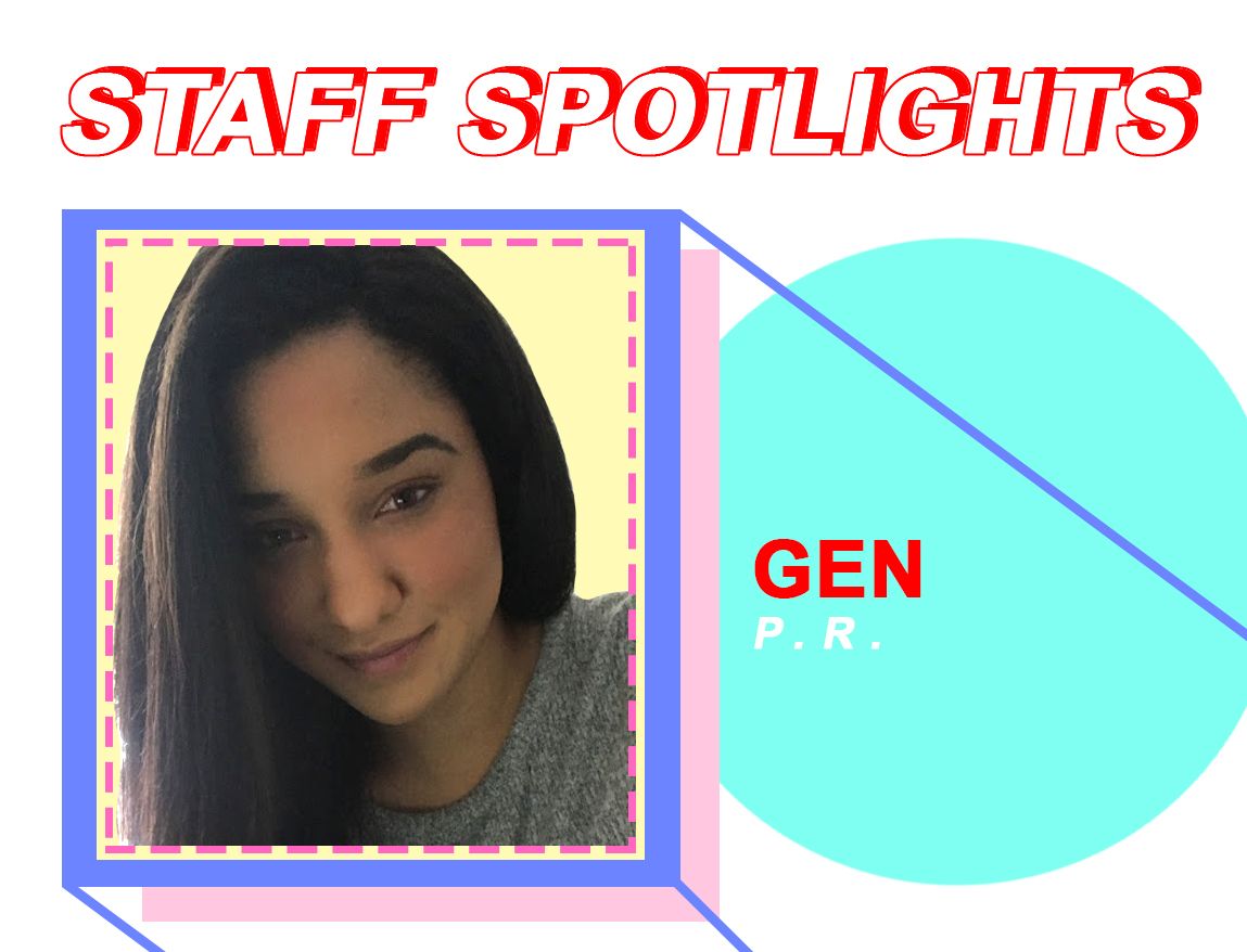 Staff Spotlights: Gen Corriea