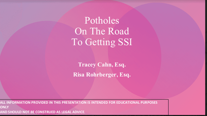 Slides- Potholes on The Road to SSI