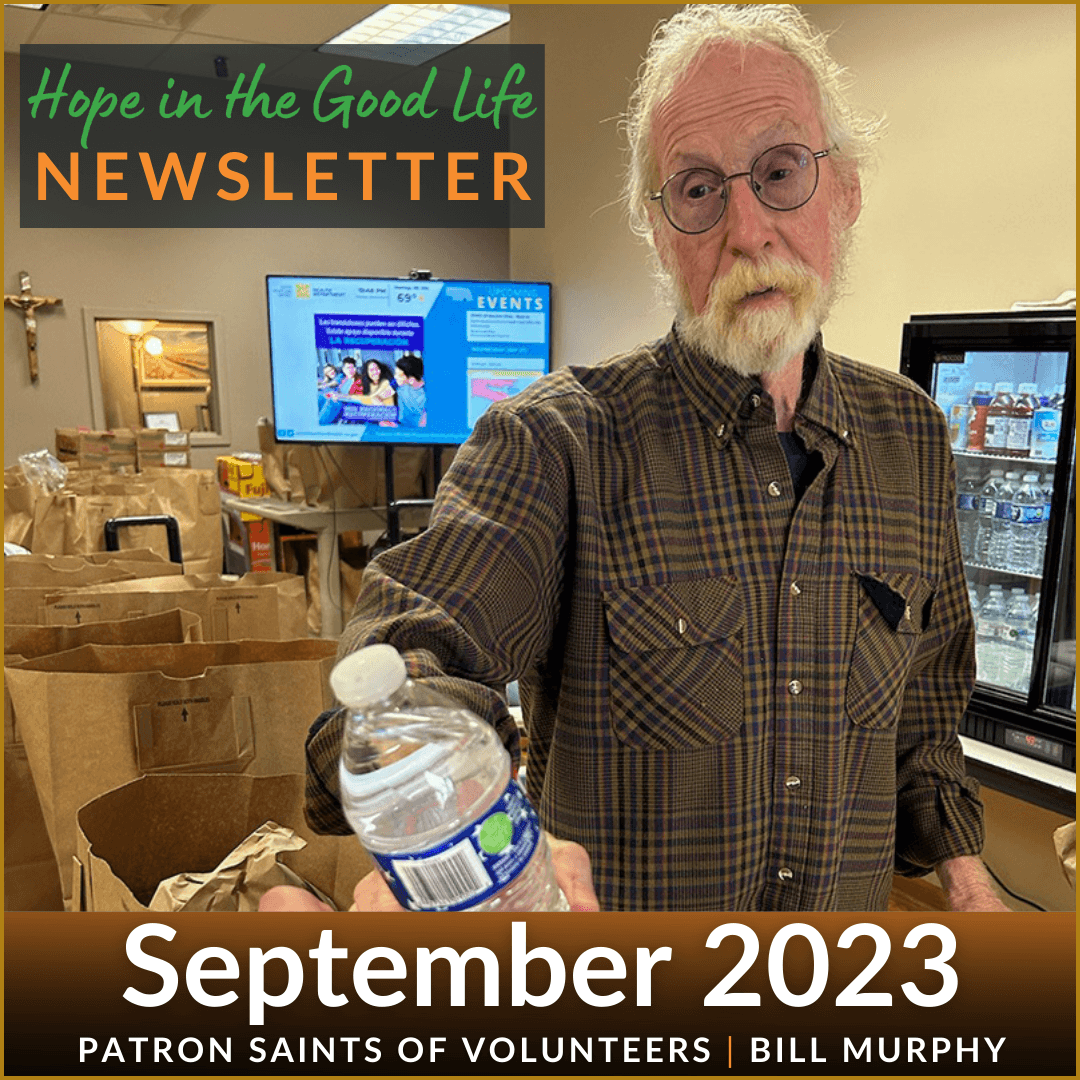 Hope in the Good Life Newsletter | September 2023