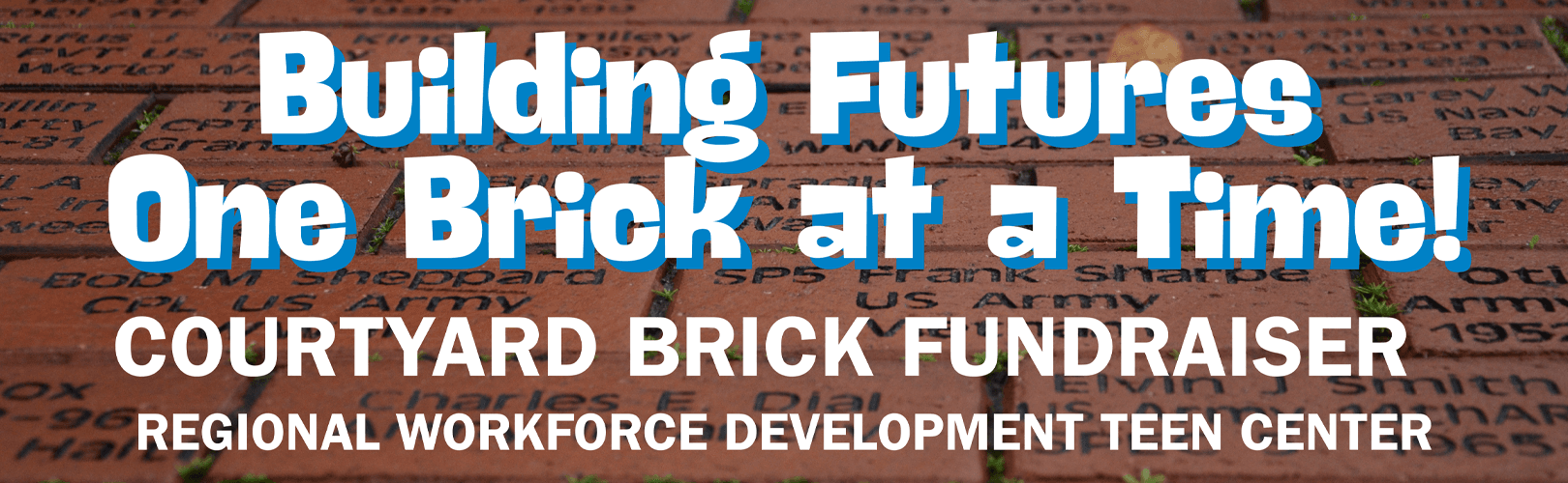 Building Futures One Brick at a Time