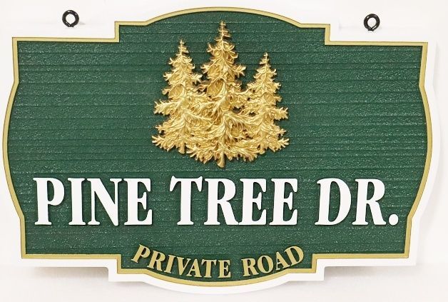 I18303A - Carved 3-D Property Address and Name Sign for "Pine Tree Dr. Private Road" with 24K Gold-Leaf Tree as Artwork