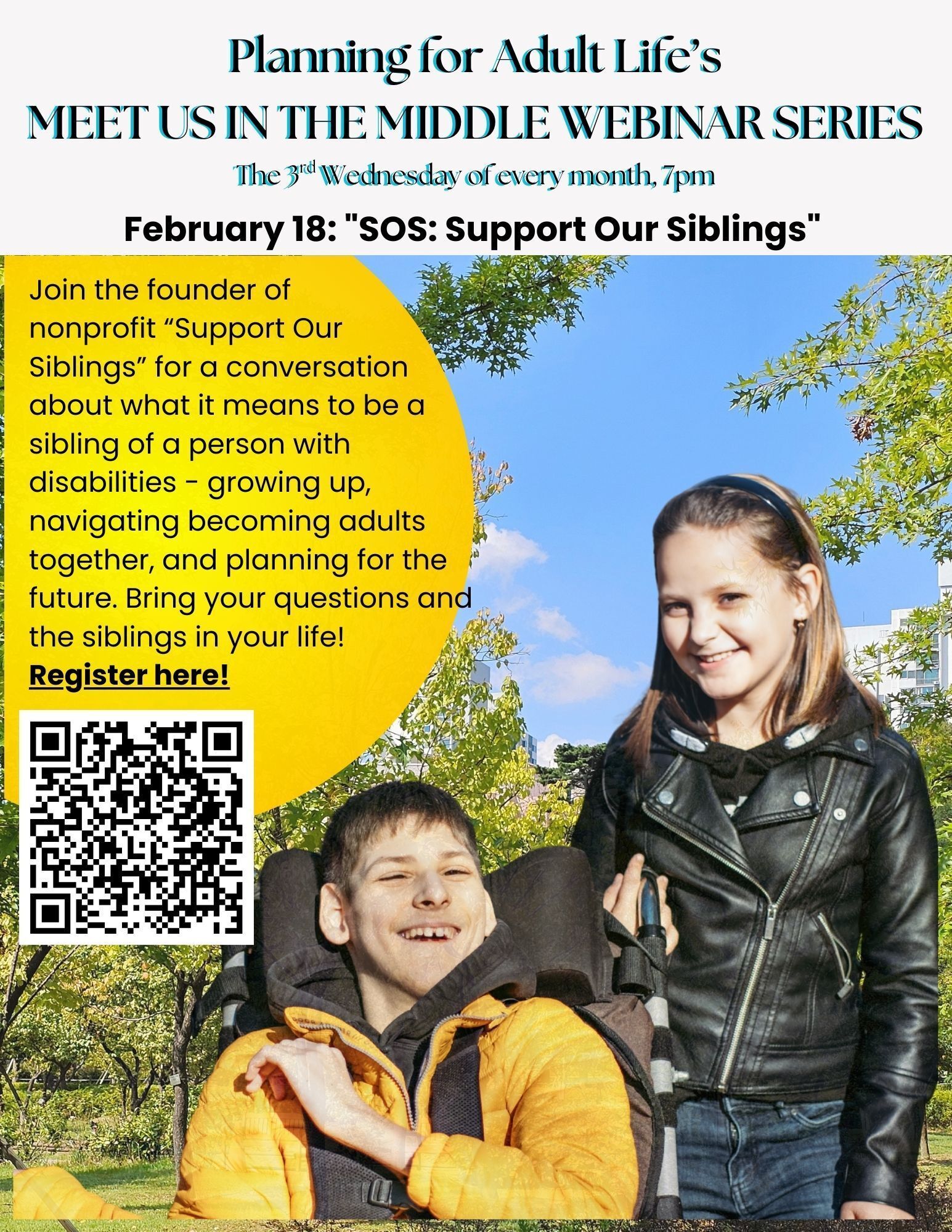 Join the founder of SOS: Support Our Siblings for a Q&A about relationships, responsibilities, and planning for the future as the sibling of someone with IDD.
