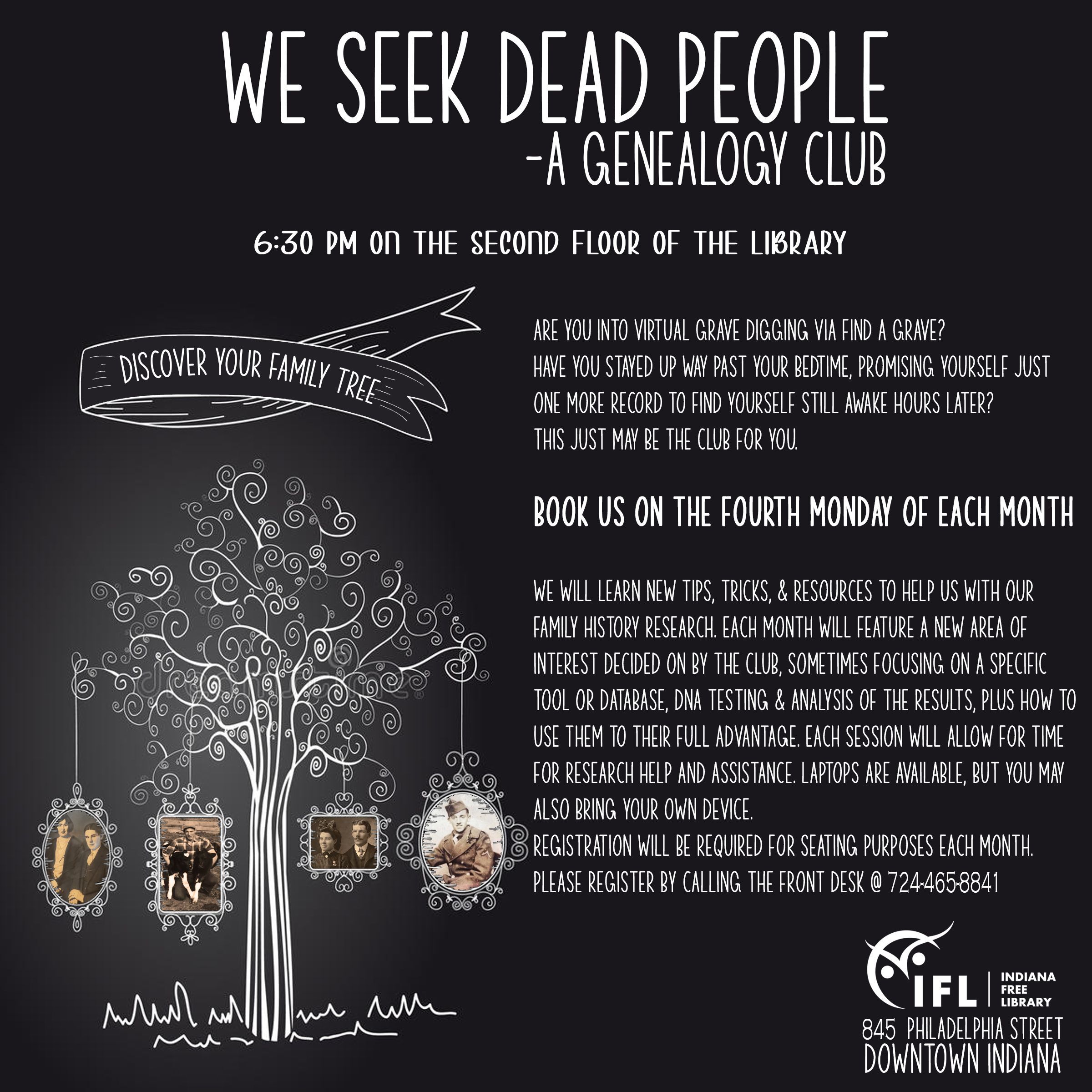 We Seek Dead People: A Genealogy Club