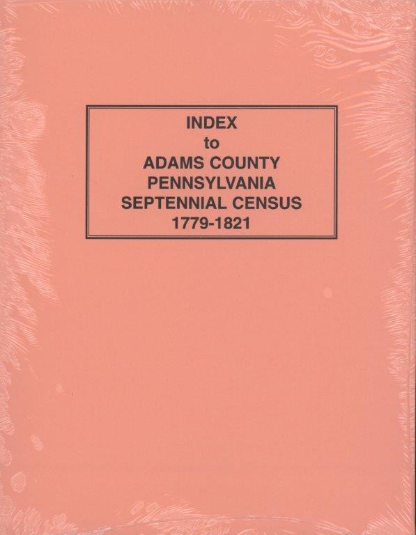 Index to Adams County, PA: Septennial Census
