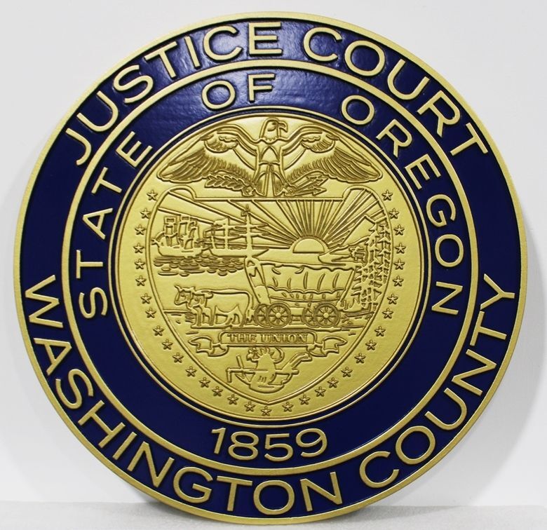 HP-1042 - Carved 2.5-D outline Relief Plaque of the Seal of the  Justice Court  of Washington County, State of Oregon