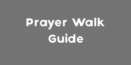 Prayer Walk Guide