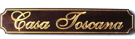 I18929 - Engraved Mahogany Property Name Sign with Gold-Leaf Gilded Script, "Casa Toscana"