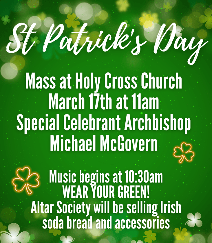 St Patrick's Day Mass with Archbishop!