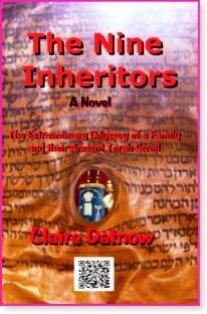 The Nine Inheritors: The Extraordinary Odyssey of a Family and Their Ancient Torah Scroll