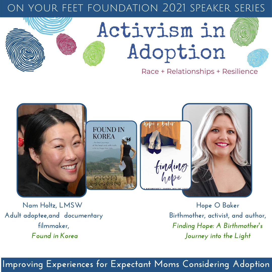 Activism in Adoption 2021: Nam Holtz & Hope O Baker recap