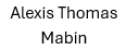 Alexis Thomas Mabin
