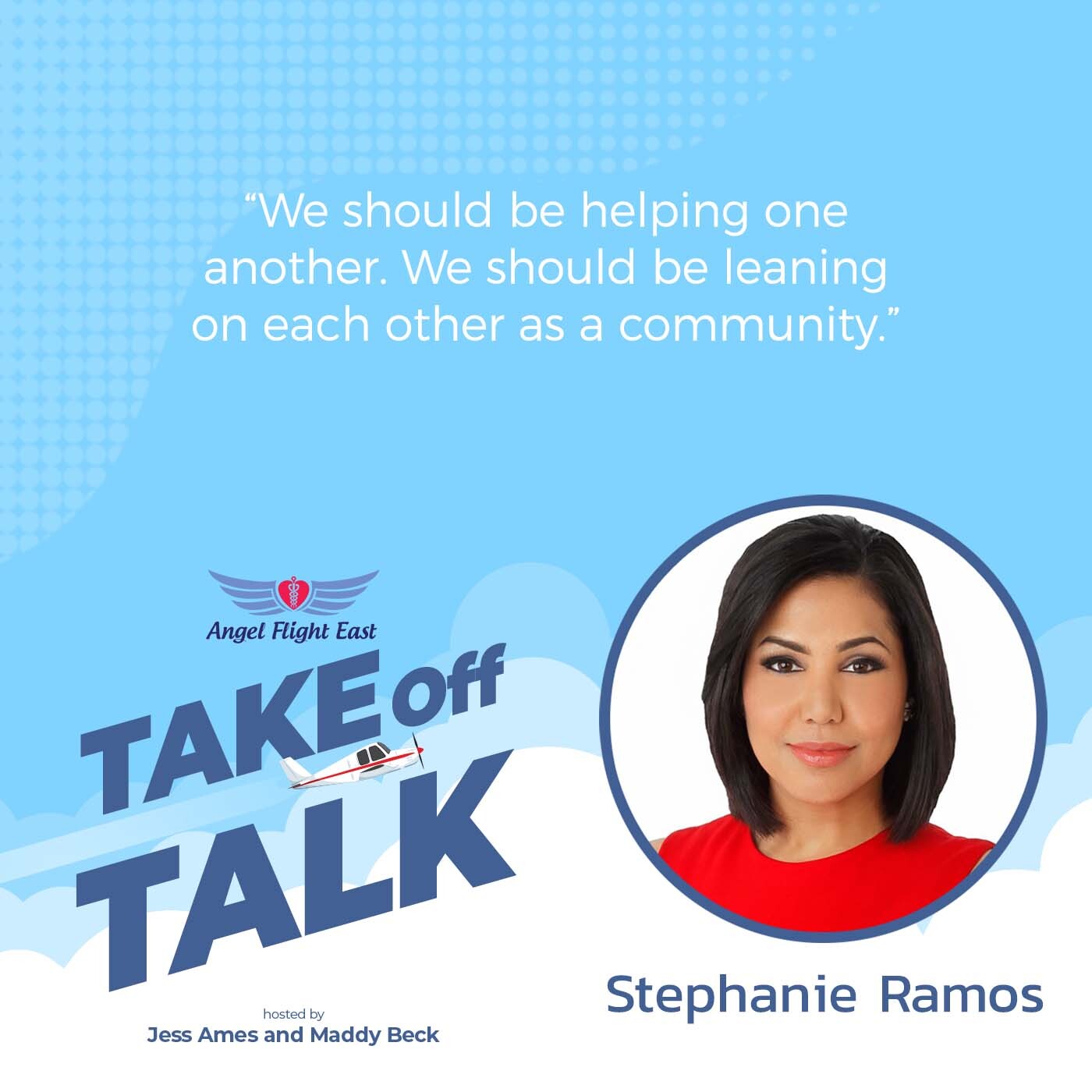 Take Off Talk with Angel Flight East | Stephanie Ramos | Angel Flight East