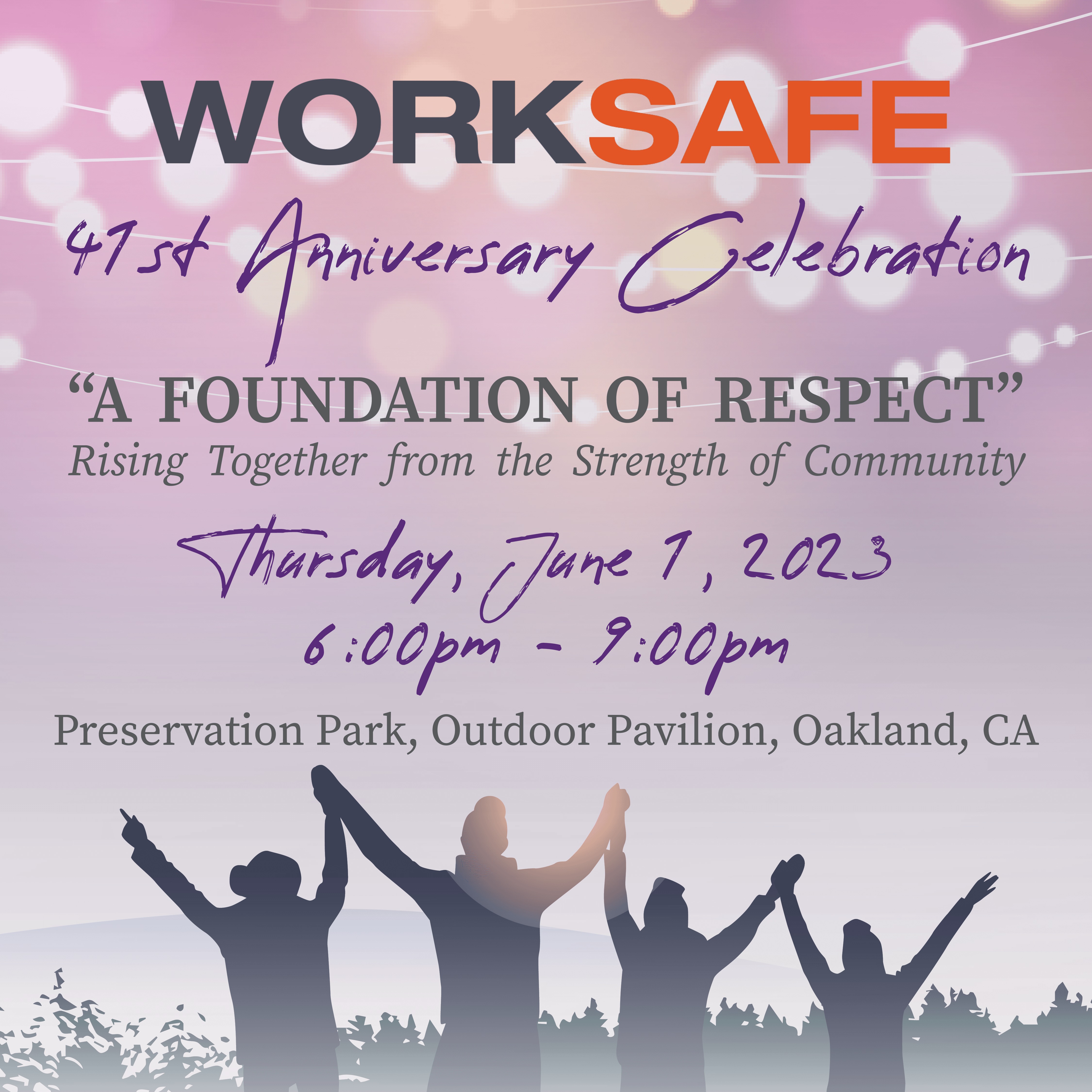 June 1st, 2023 - Worksafe's 41st Anniversary Celebration