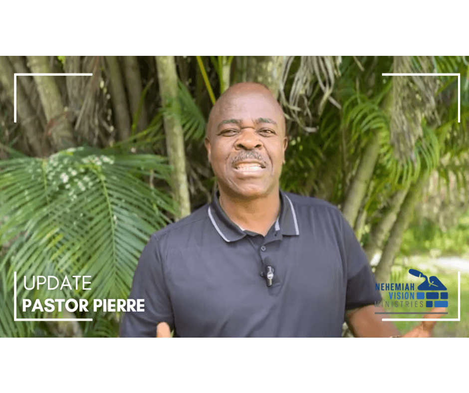 July 2024 Update from Pastor Pierre