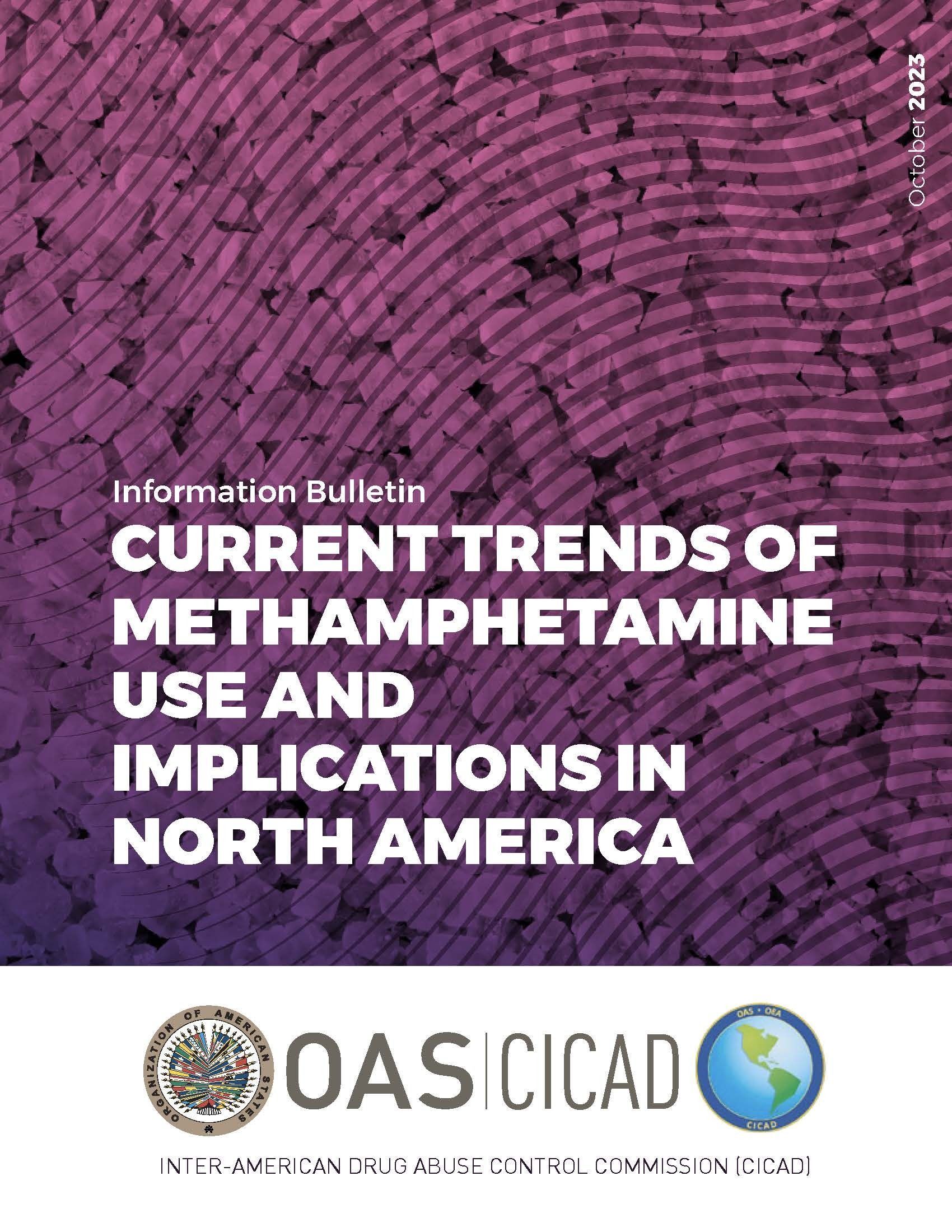 Current Trends of Methamphetamine Use and Implications in North America