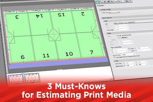 3 Must-Knows for Estimating Print Media