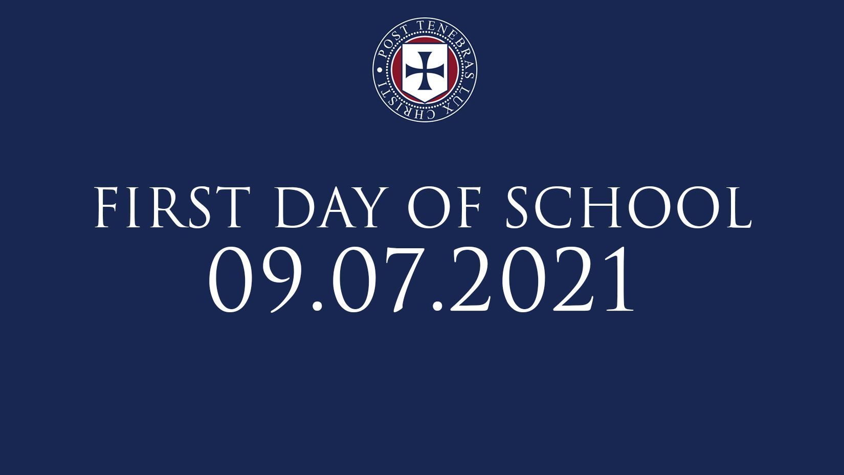 First day of School is September 7th!